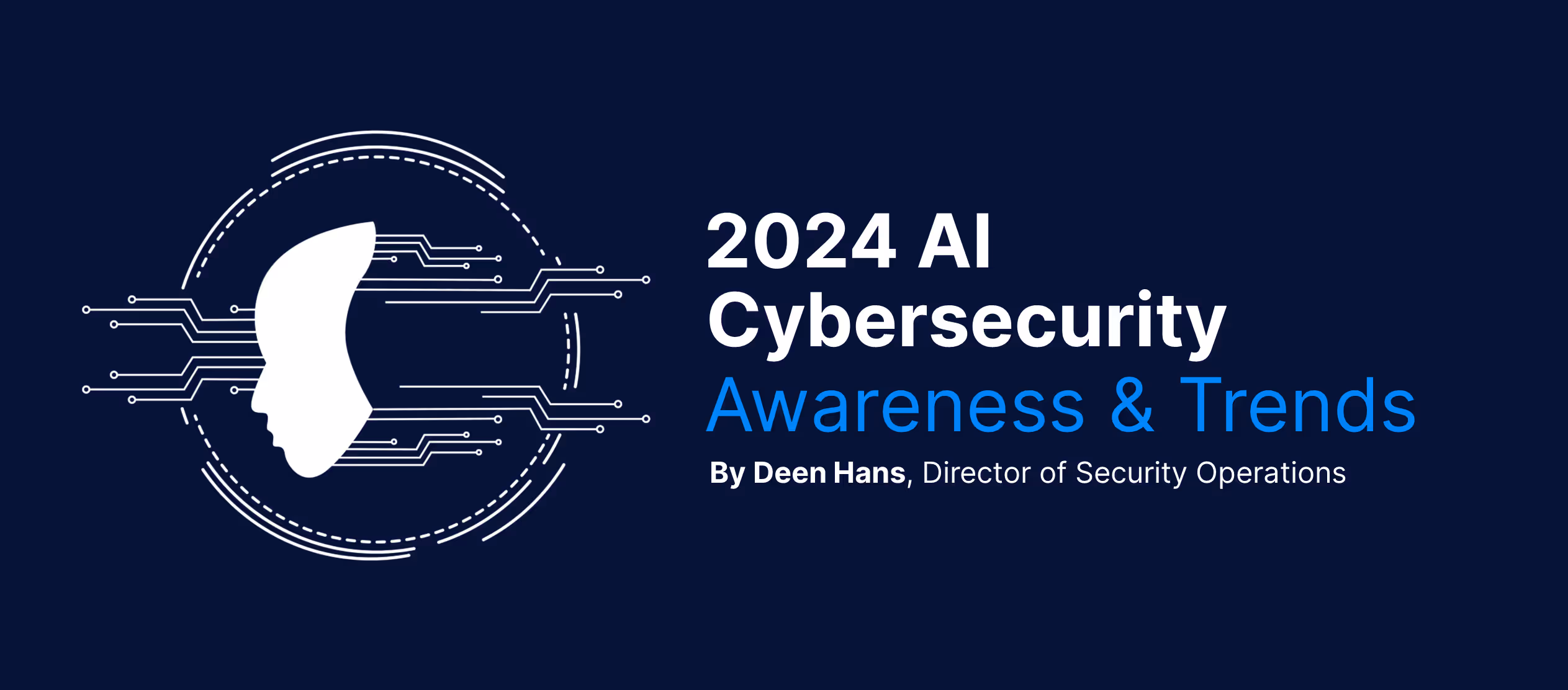 2024 AI Cybersecurity Trends